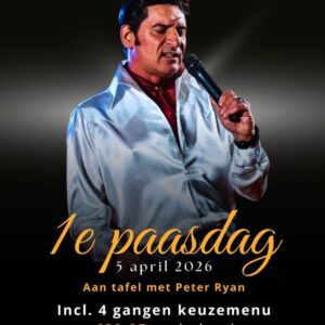 Peter Ryan (1e paasdag) - 5 april '26 - incl. 4 gangen keuzemenu - excl. drank | aanvang 18:00 uur